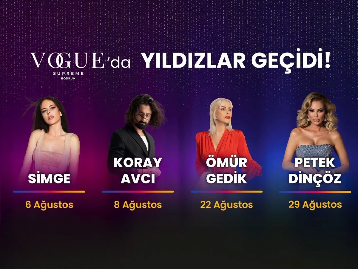 Vogue Supreme Bodrum'da Yıldızlar Geçidi